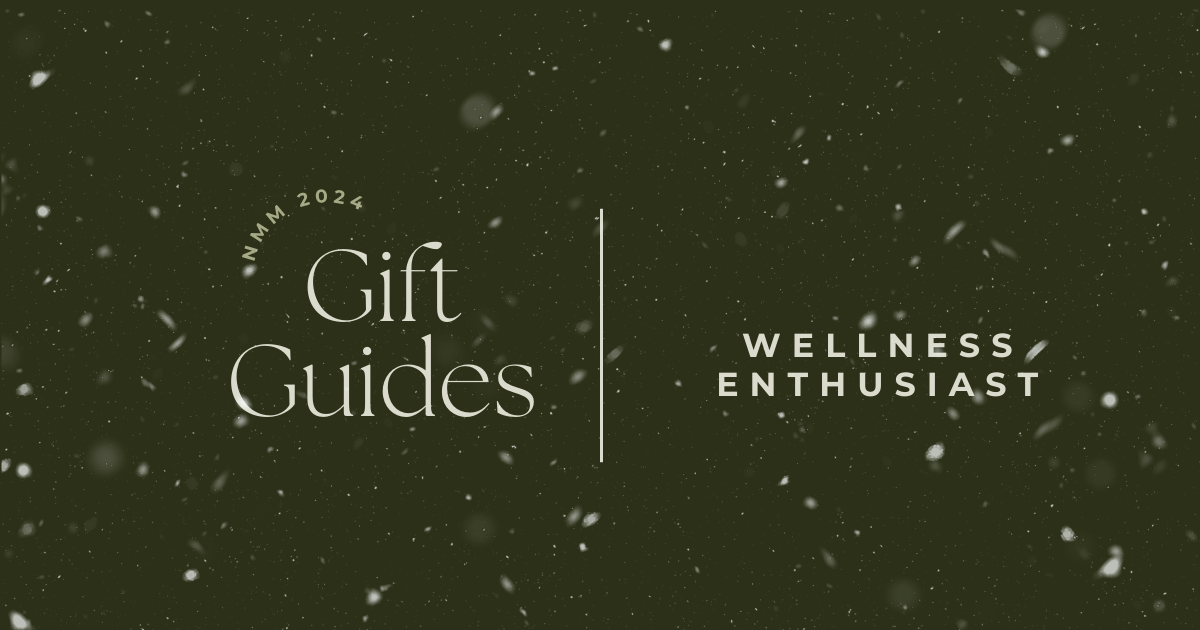 Wellness Enthusiast Gift Guide